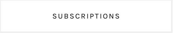 Subscriptions